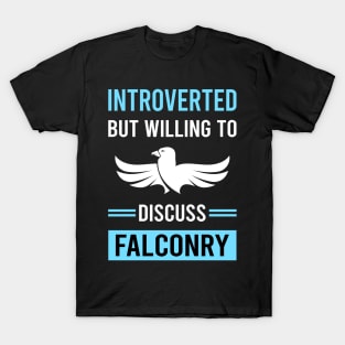 Introverted Falconry Falconer T-Shirt